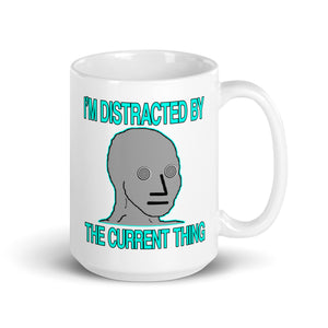 I'm Distracted By The Current Thing Coffee Mug - Libertarian Country