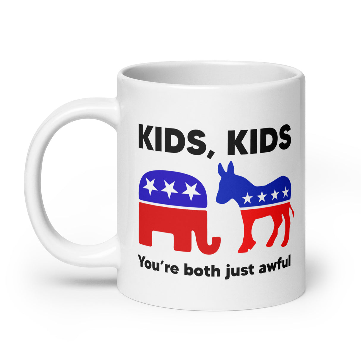 Kids Kids You're Both Just Awful Coffee Mug - Libertarian Country