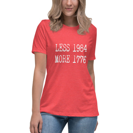 Less 1984 More 1776 Women's Shirt - Libertarian Country