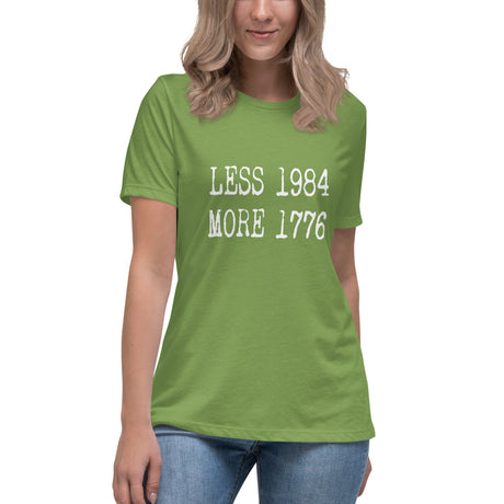 Less 1984 More 1776 Women's Shirt - Libertarian Country