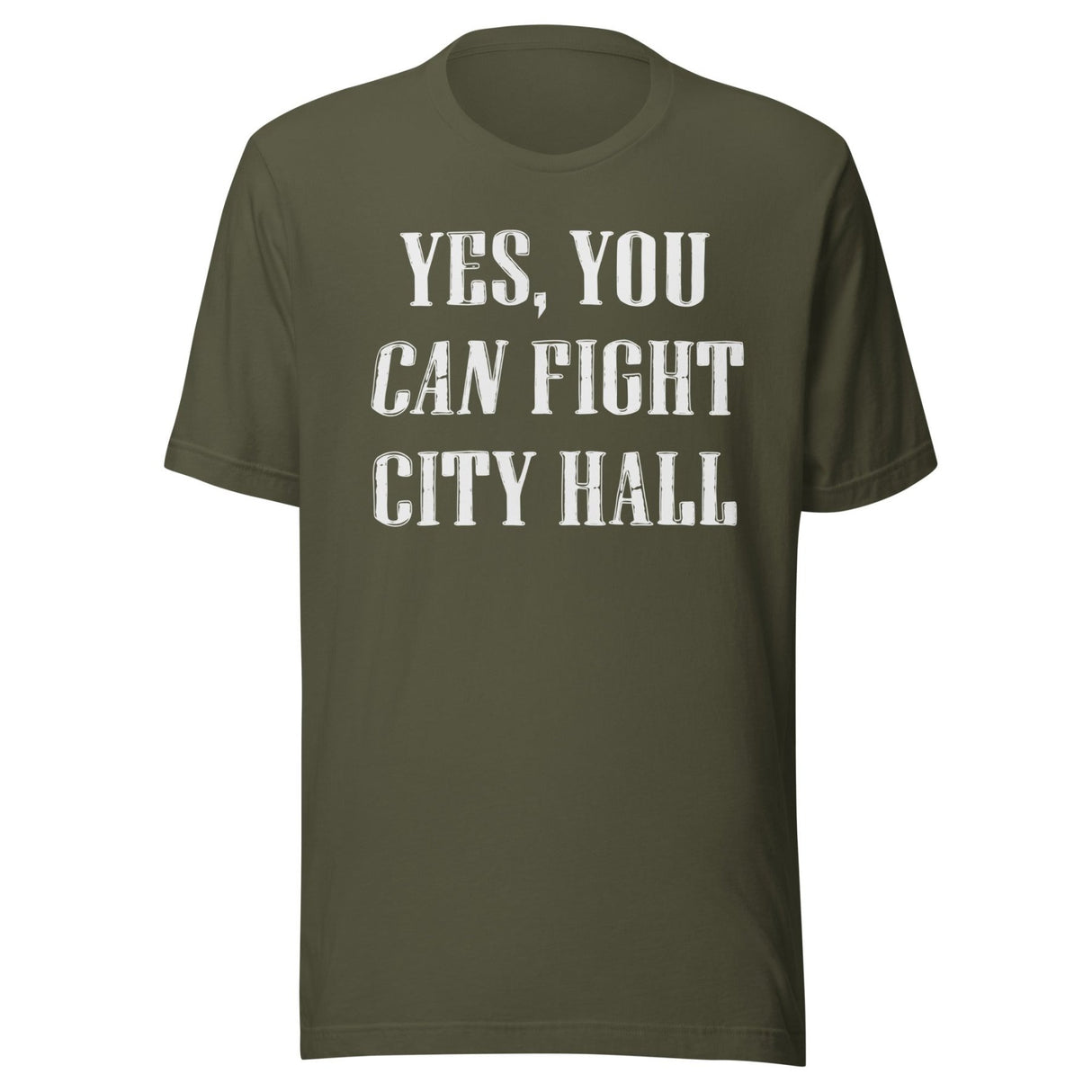 Yes You Can Fight City Hall Shirt