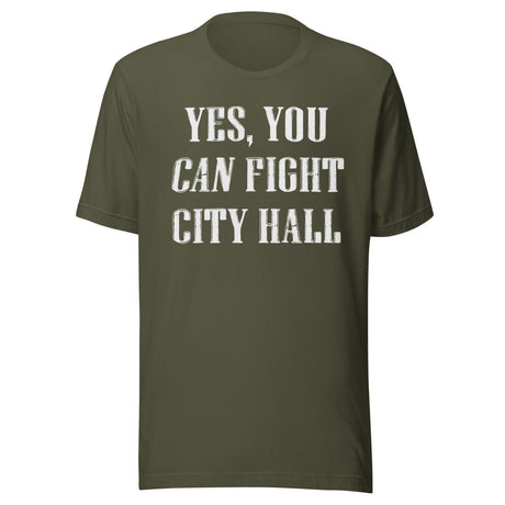 Yes You Can Fight City Hall Shirt
