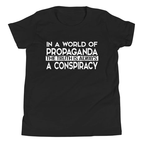 The Truth is a Conspiracy Youth Shirt - Libertarian Country