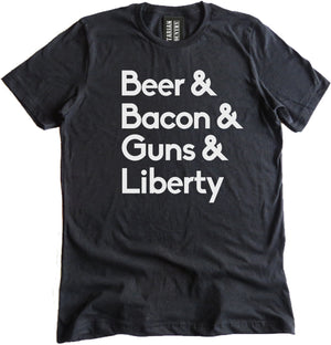 Beer Bacon Guns and Liberty Shirt by Libertarian Country