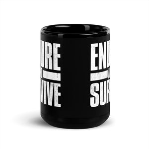 Endure and Survive Coffee Mug - Libertarian Country