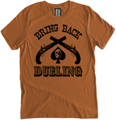 Bring Back Dueling Shirt