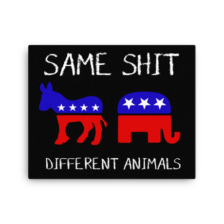 Same Shit Different Animals Canvas Print - Libertarian Country
