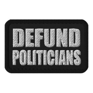 Defund Politicians Patch