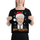 Joe Biden Happy Halloween Poster - Libertarian Country