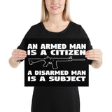 An Armed Man is a Citizen Poster - Libertarian Country