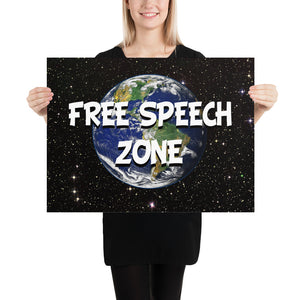 Free Speech Zone Earth Poster - Libertarian Country