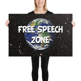 Free Speech Zone Earth Poster - Libertarian Country