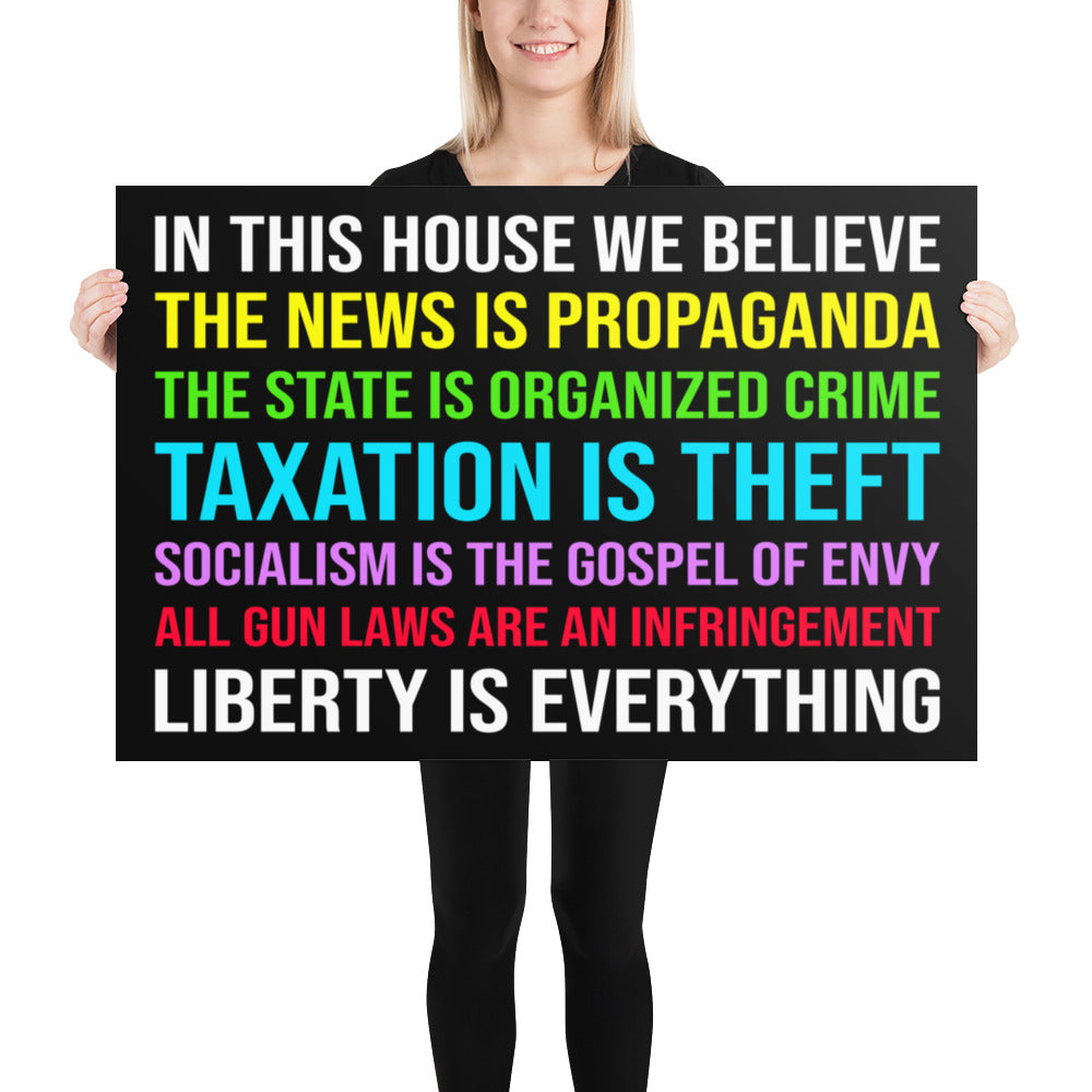 In This House We Believe Libertarian Version Poster