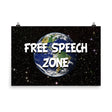 Free Speech Zone Earth Poster by Libertarian Country