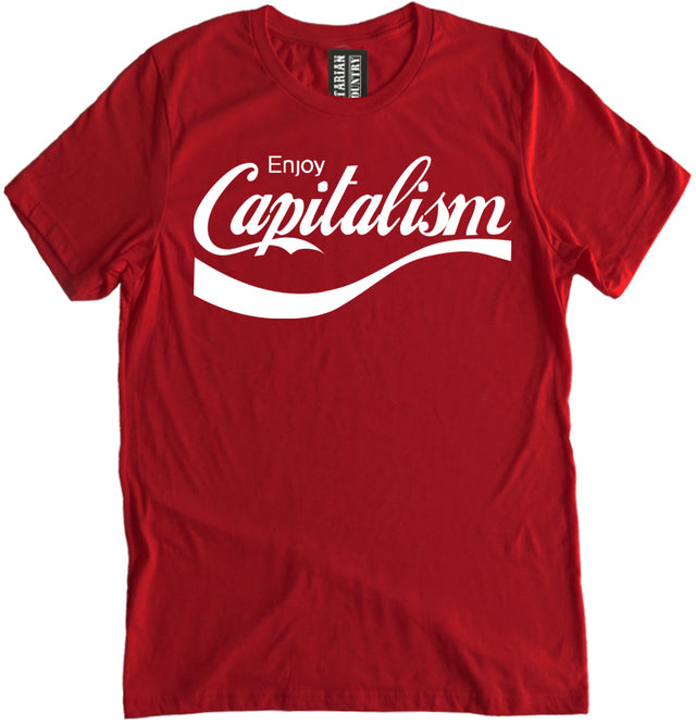Enjoy Capitalism Shirt by Libertarian Country