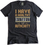 I Have a Healthy Distrust of Authority Shirt by Libertarian Country