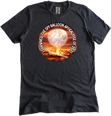 I Survived the Spy Balloon Apocalypse of 2023 Shirt by Libertarian Country