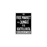 The Free Market Jungle Sticker - Libertarian Country