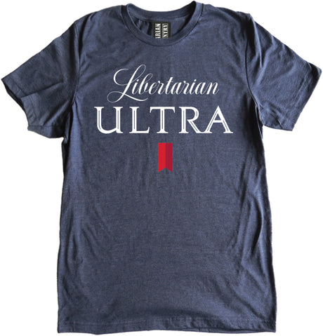 Libertarian Ultra Shirt by Libertarian Country