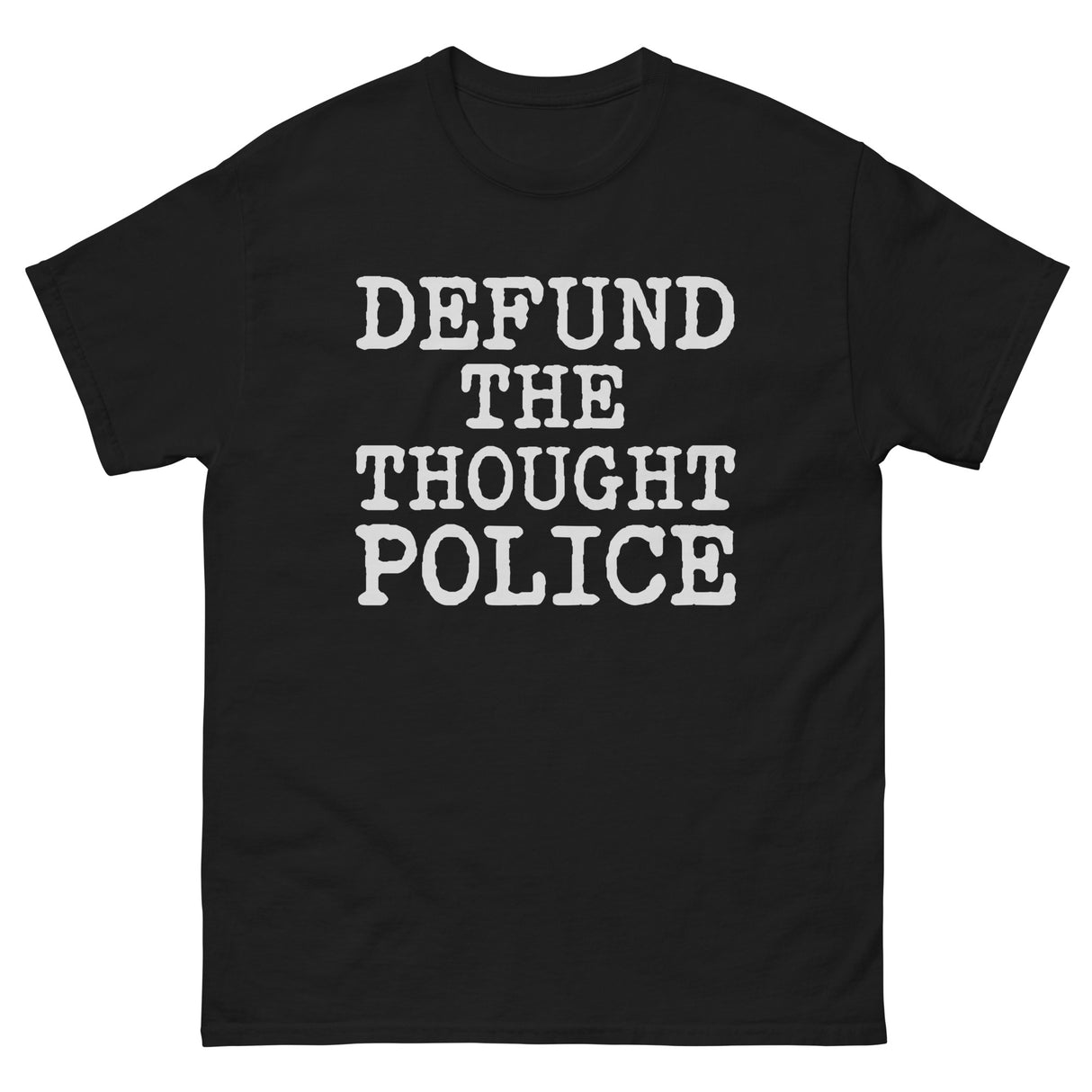 Defund The Thought Police Shirt
