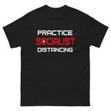 Practice Socialist Distancing Shirt