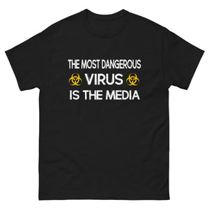 The Most Dangerous Virus is The Media Heavy Cotton Shirt