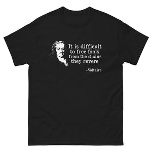 Voltaire Quote Heavy Cotton Shirt