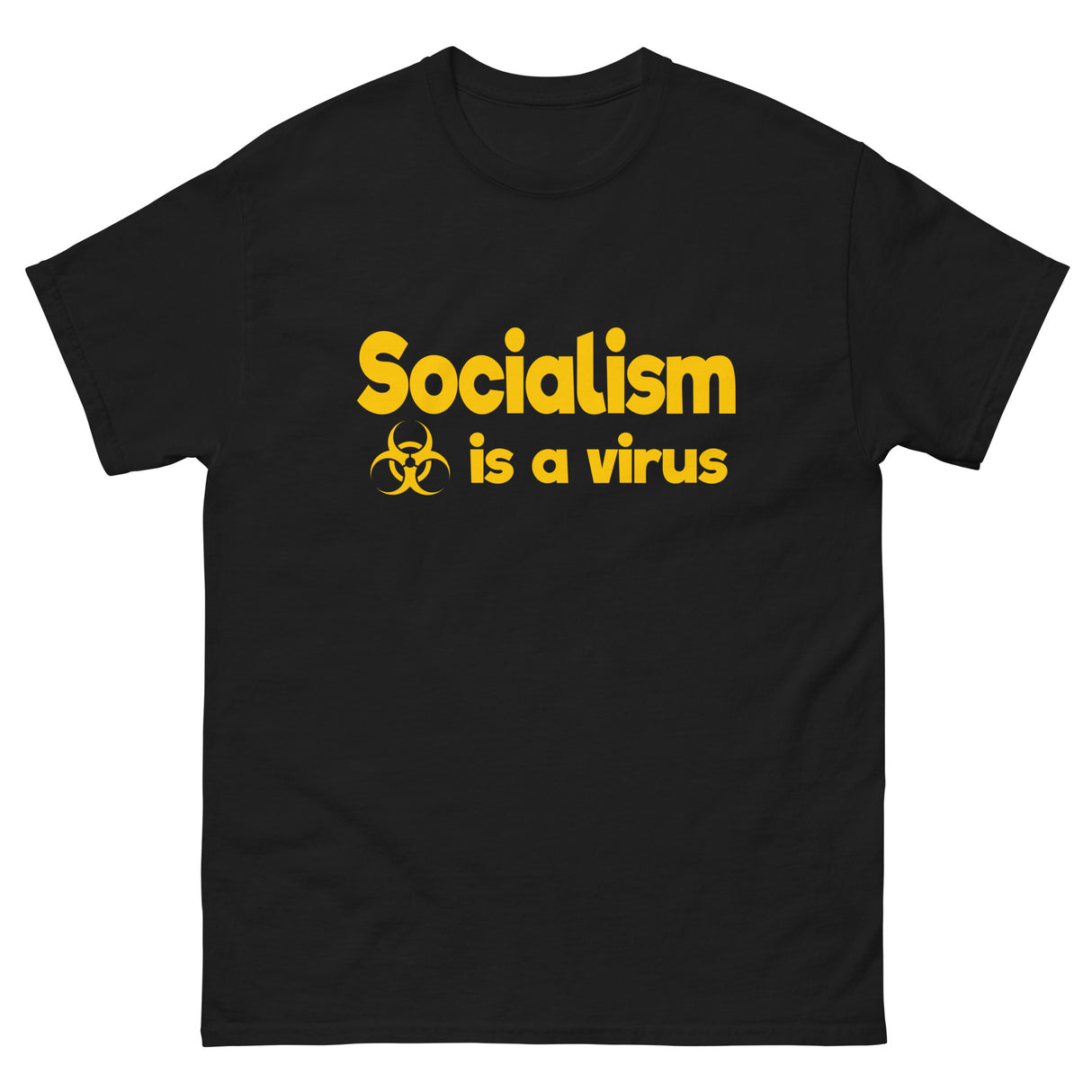 Socialism is a Virus Heavy Cotton Shirt