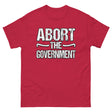 Abort The Government Heavy Cotton Shirt