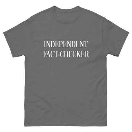 Independent Fact Checker Heavy Cotton Shirt - Libertarian Country