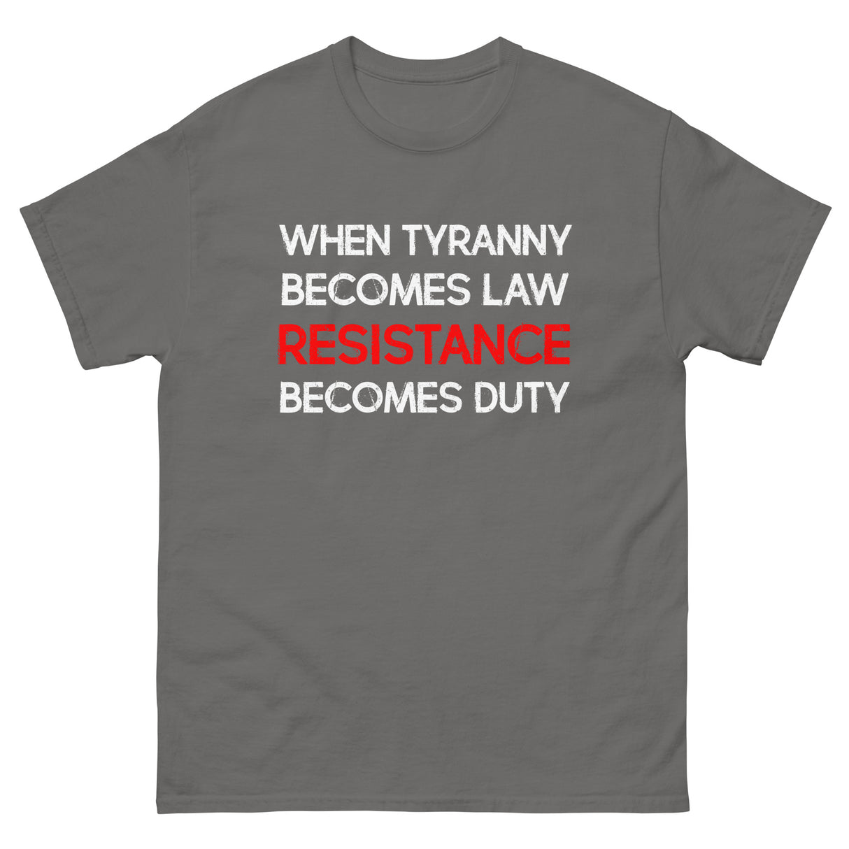 When Tyranny Becomes Law Heavy Cotton Shirt - Libertarian Country