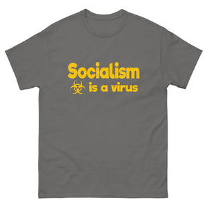 Socialism is a Virus Heavy Cotton Shirt - Libertarian Country