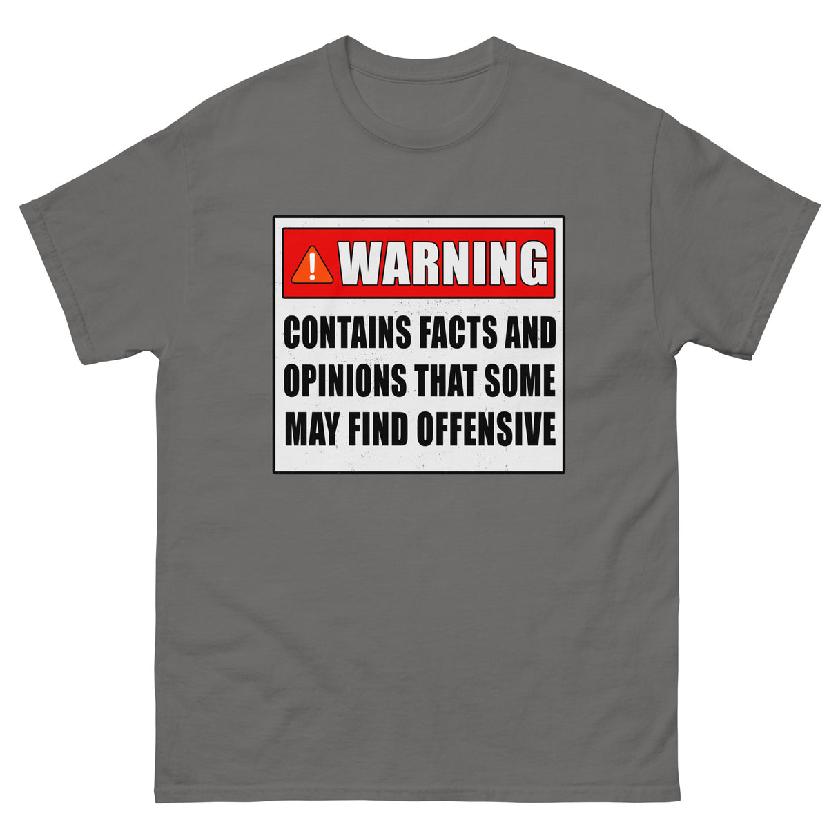 Warning Contains Facts That Some May Find Offensive Heavy Cotton Shirt - Libertarian Country