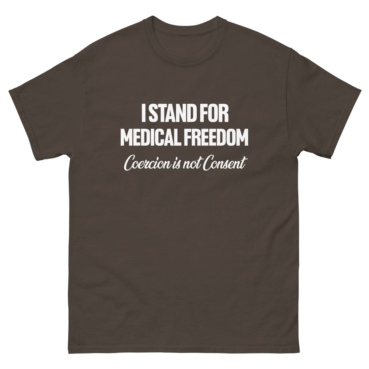 I Stand For Medical Freedom Heavy Cotton Shirt - Libertarian Country