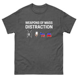 Weapons of Mass Distraction Heavy Cotton Shirt - Libertarian Country