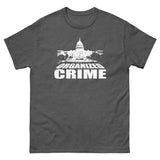 Organized Crime Congress Heavy Cotton Shirt - Libertarian Country