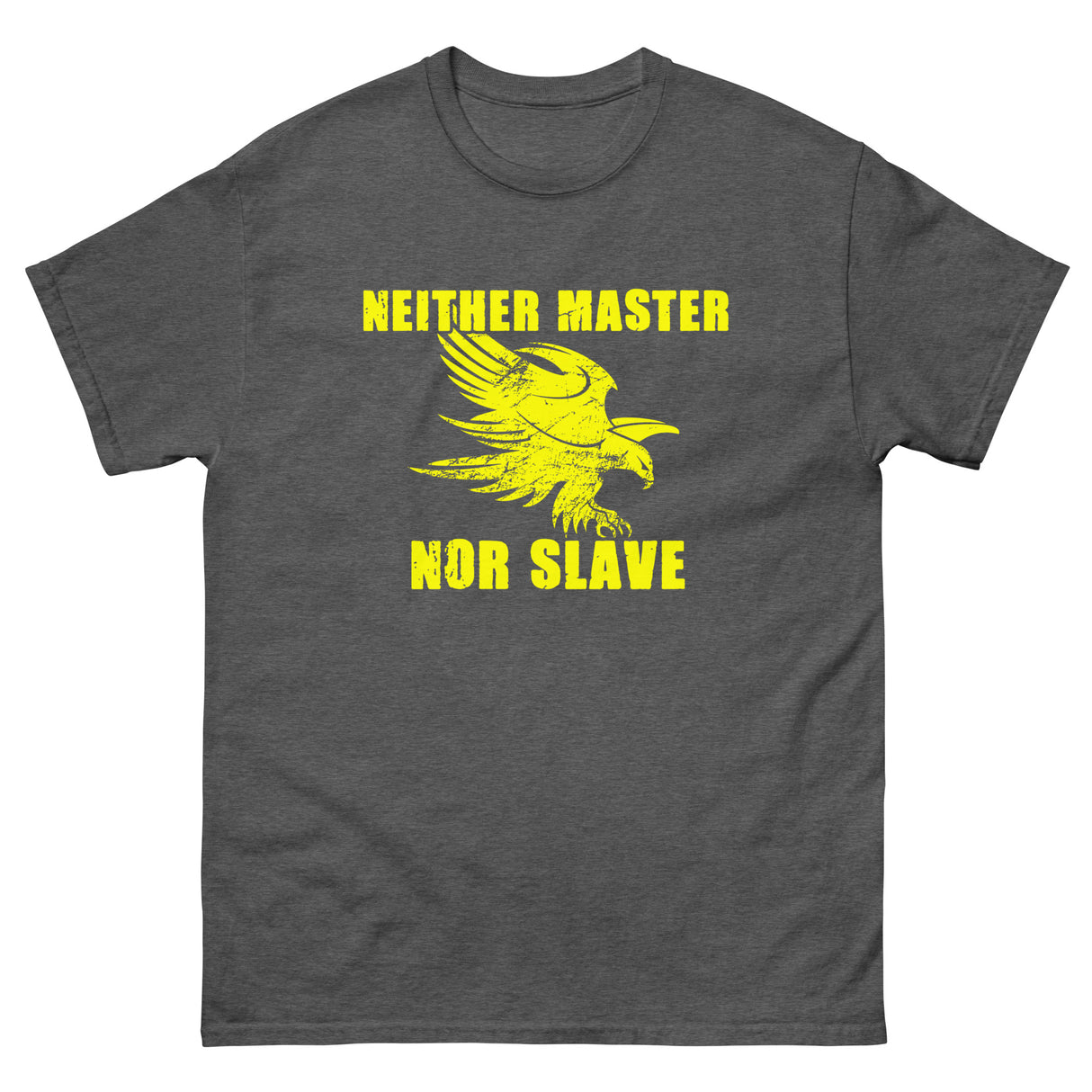 Neither Master Nor Slave Heavy Cotton Shirt - Libertarian Country