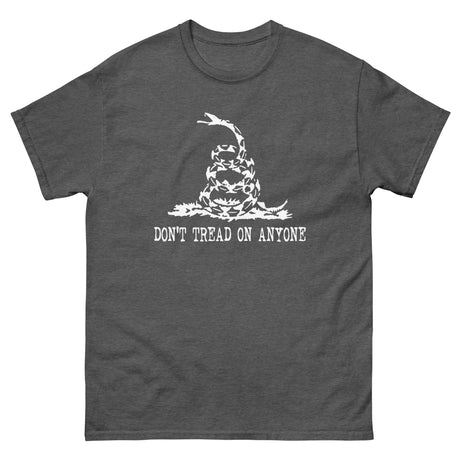 Don't Tread On Anyone Heavy Cotton Shirt - Libertarian Country