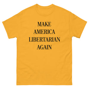 Make America Libertarian Again Shirt