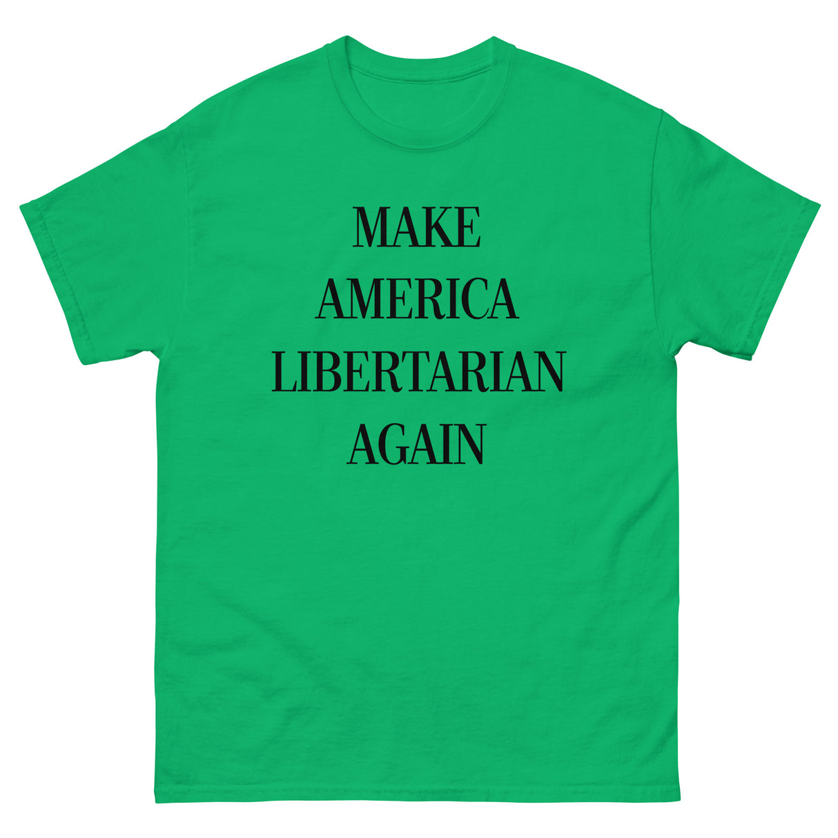 Make America Libertarian Again Heavy Cotton Shirt - Libertarian Country