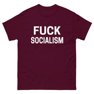 Fuck Socialism Heavy Cotton Shirt - Libertarian Country