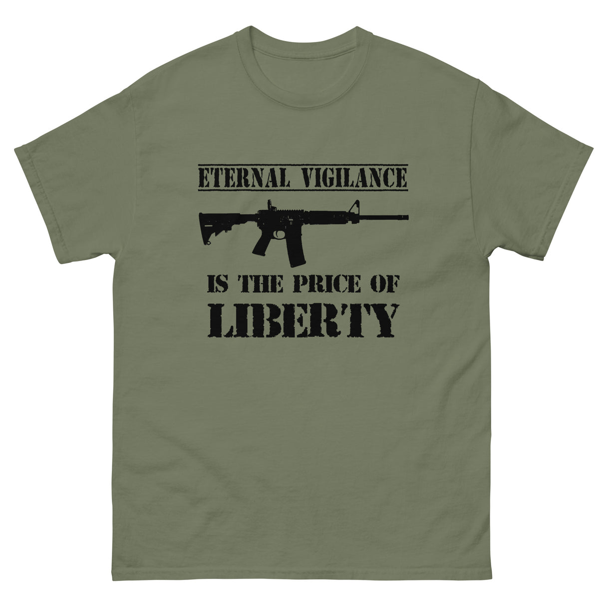 Eternal Vigilance is The Price of Liberty Shirt