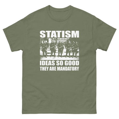 Statism Ideas So Good Heavy Cotton Shirt - Libertarian Country