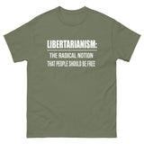 Libertarianism Radical Notion Heavy Cotton Shirt - Libertarian Country