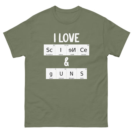I Love Science and Guns Heavy Cotton Shirt - Libertarian Country