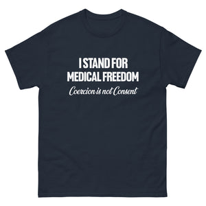 I Stand For Medical Freedom Heavy Cotton Shirt