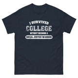 I Survived College SJW Heavy Cotton Shirt