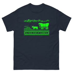 You Have Died Of Suddenly Heavy Cotton Shirt - Libertarian Country