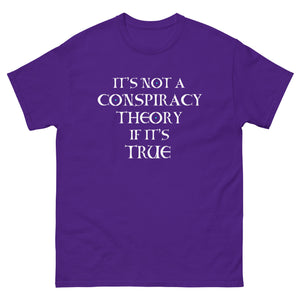 It's Not a Conspiracy Theory If It's True Heavy Cotton Shirt - Libertarian Country