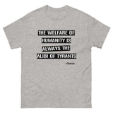 Camus Alibi of Tyrants Heavy Cotton Shirt - Libertarian Country